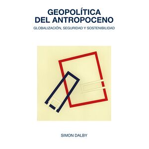 Geopolítica del Antropoceno