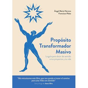 Propósito Transformador Masivo