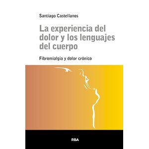 La experiencia del dolor y...