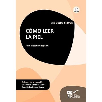 Cómo leer la piel