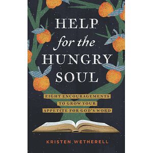 Help for the Hungry Soul