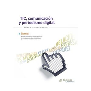 TIC, comunicación y...