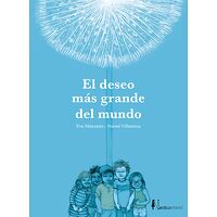 El deseo más grande del mundo