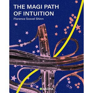 The Magic Path of Intuition