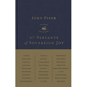 27 Servants of Sovereign Joy