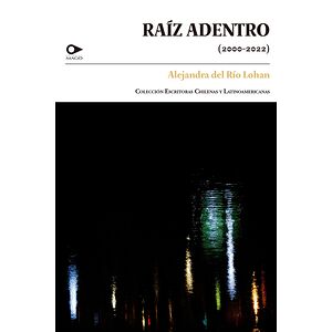 Raíz adentro