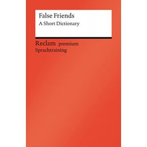 False Friends: A Short...