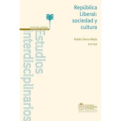 República Liberal: sociedad...