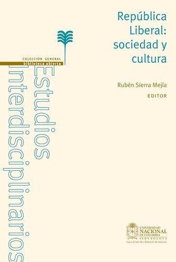 República Liberal: sociedad...
