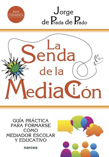La senda de la mediación