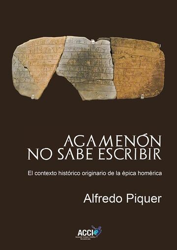 Agamenón no sabe escribir