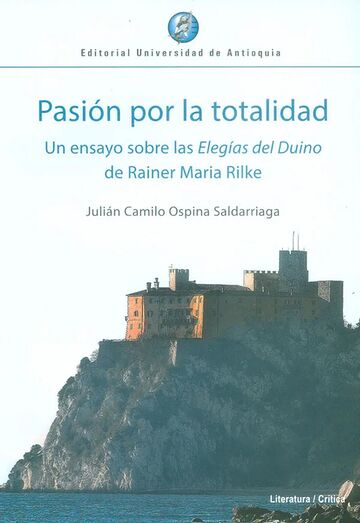 Pasión por la totalidad. Un...