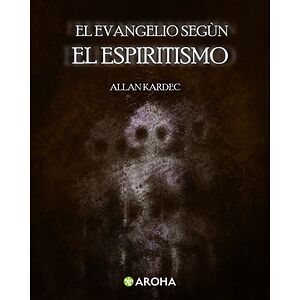 El evangelio segùn el...