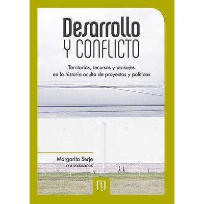 Desarrollo y conflicto