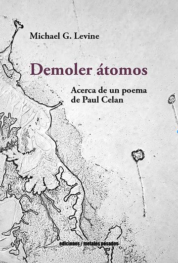 Demoler átomos. Acerca de...