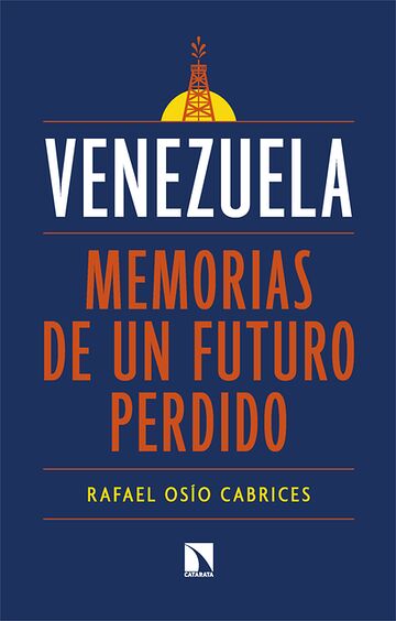 Venezuela: memorias de un...