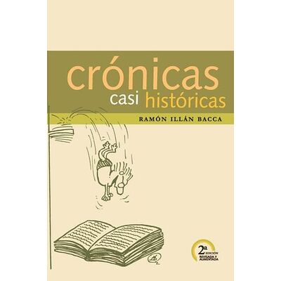 Crónicas casi históricas...