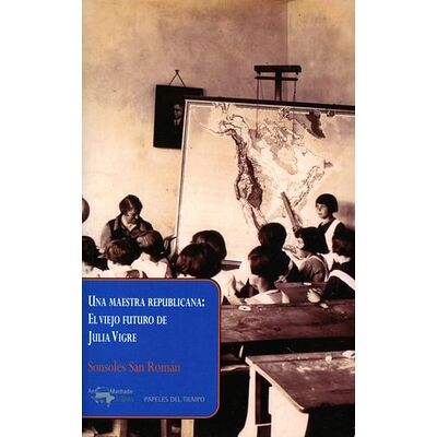 Una maestra republicana: El...
