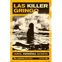 Las Killer Gringo