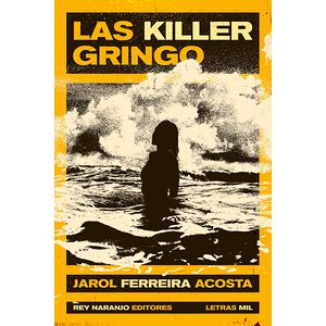 Las Killer Gringo