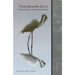 Neurofilosofía del yo