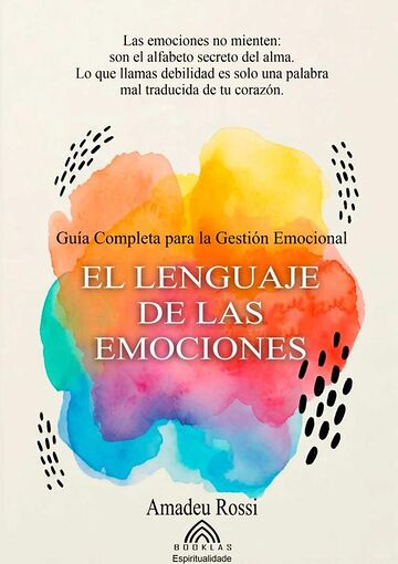 El Lenguaje De Las Emociones