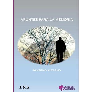 Apuntes Para La Memoria