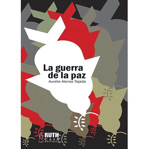 La guerra de la paz