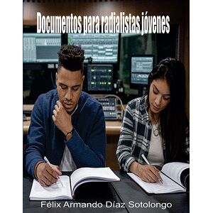 Documentos para radialistas...