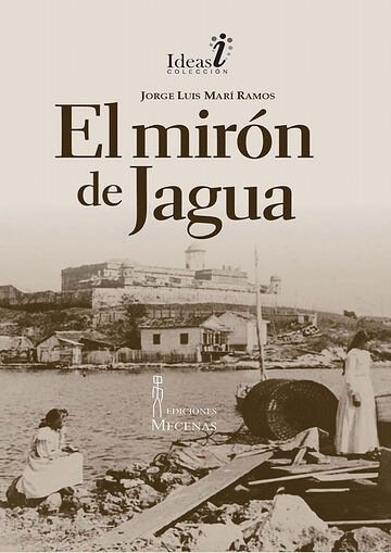 El mirón de Jagua