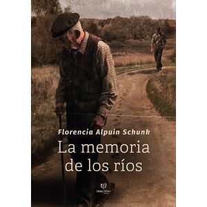La memoria de los ríos