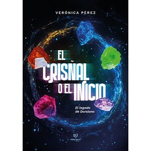 El crisñal o el inicio