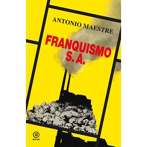 Franquismo S.A.
