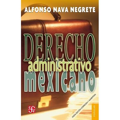 Derecho adminstrativo mexicano