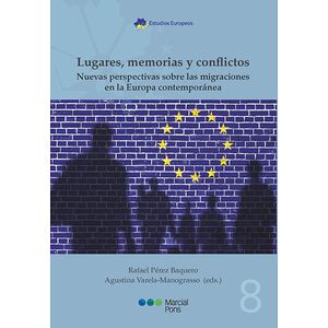 Lugares, memorias y conflictos