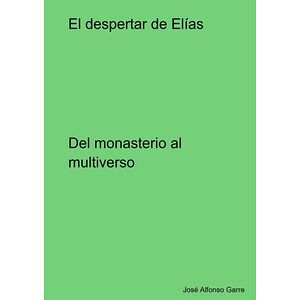 El Despertar De Elías