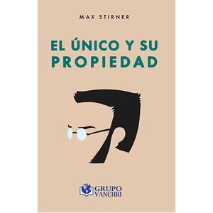 El único y su propiedad