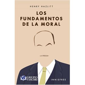 Los fundamentos de la moral
