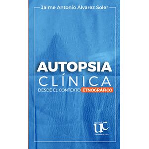 Autopsia clínica desde el...