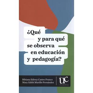 ¿Qué y para qué se observa...