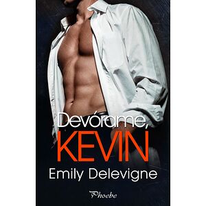 Devórame, Kevin
