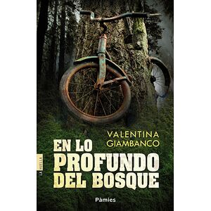 En lo profundo del bosque