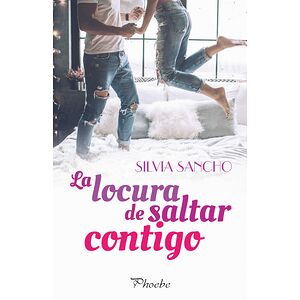 La locura de saltar contigo
