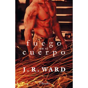 Fuego en el cuerpo