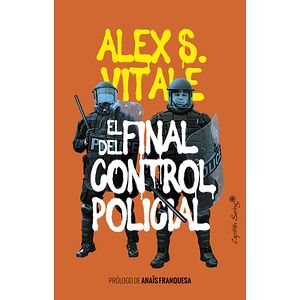 El final del control policial