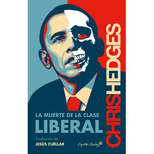 La muerte de la clase liberal