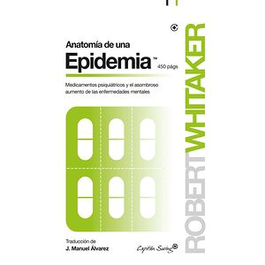 Anatomía de una epidemia