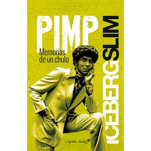 Pimp, memorias de un chulo