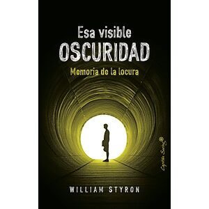 Esa visible oscuridad