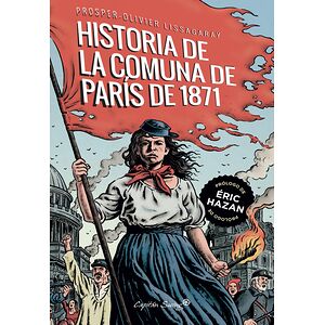 La historia de la comuna de...